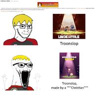 'ki angry arm artist:conservativewaluigi aryan beard blond christianity closed_mouth excited glasses hand nate open_mouth soyjak_wiki soyteen subvariant:neutralplier subvariant:soyak_(irritated) subvariant:wewjak text troonslop undertale undertale_yellow variant:markiplier_soyjak variant:soyak yellow_hair // 1000x1000 // 405.1KB 'ki angry arm artist:conservativewaluigi aryan beard blond christianity closed_mouth excited glasses hand nate open_mouth soyjak_wiki soyteen subvariant:neutralplier subvariant:soyak_(irritated) subvariant:wewjak text troonslop undertale undertale_yellow variant:markiplier_soyjak variant:soyak yellow_hair // 1000x1000 // 405.1KB