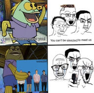 meme spongebob_squarepants variant:chudjak variant:soyak weezer wojak // 1284x1270 // 873.5KB