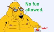 animal arm button crazed dog ear fat glasses hand janny no_fun_allowed open_mouth soyjak stubble subvariant:soyak_(crazed) text variant:soyak yellow_skin // 1080x644 // 47.6KB