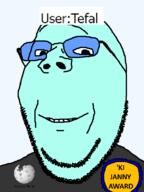artist:crimsonvoidhydra1488 award blue_skin glasses hair janny smile soyjak soyjak_wiki stubble subvariant:wholesome_soyjak teeth tefal text transparent transparent_background variant:gapejak wiki // 600x800 // 33.9KB