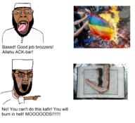 2soyjaks ack angry arab bacon beard bloodshot_eyes book brown_skin burning crying desecration fire flag gay glasses hair islam lgbt muslims open_mouth pointing poop pun quran rainbow rainbow_flag soyjak text tongue variant:bernd variant:chudjak // 1590x1452 // 1.3MB