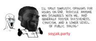 angry arm banner bloodshot_eyes calvin_and_hobbes closed_mouth clothes crying ear gigachad glasses hair hand open_mouth smile soyjak soyjak_party stubble text variant:soyak white_background // 1465x625 // 449.5KB